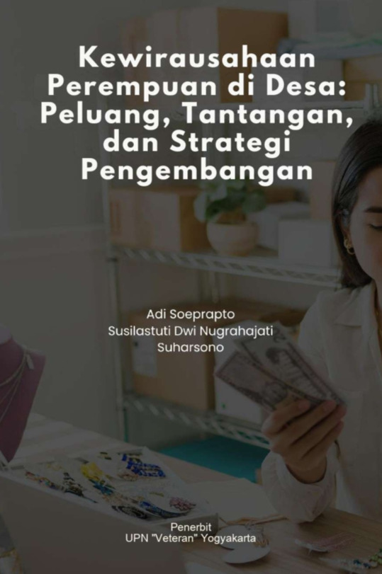 Cover Buku Kewirausahaan Perempuan di Desa : Peluang, Tantangan dan Strategi Pengembangan