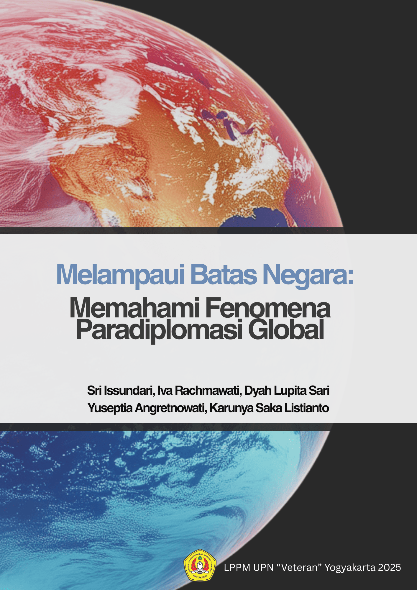 Cover Buku Melampaui Batas Negara: Memahami Fenomena Paradiplomasi Global