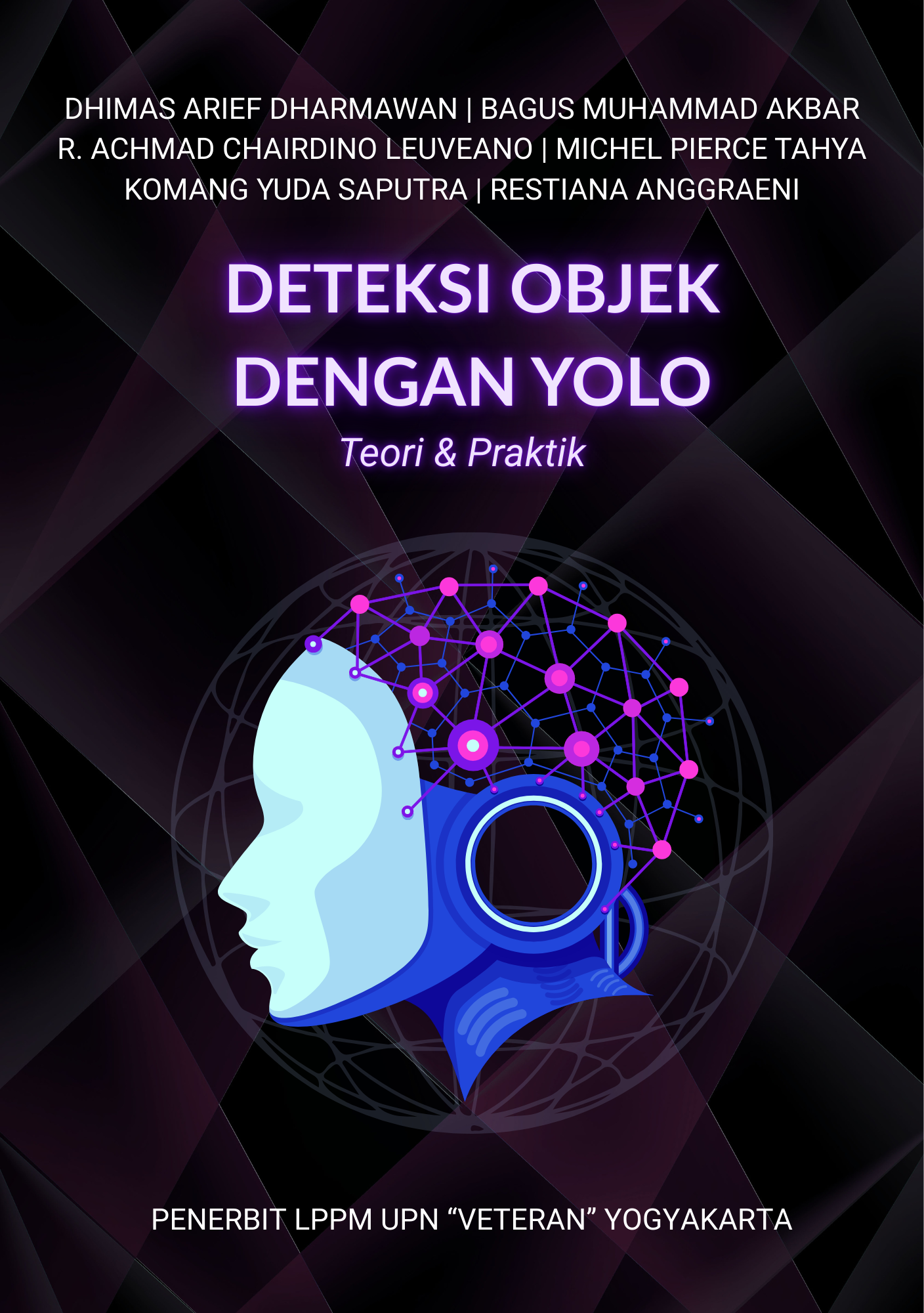 Cover Buku DETEKSI OBJEK DENGAN YOLO TEORI & PRAKTIK