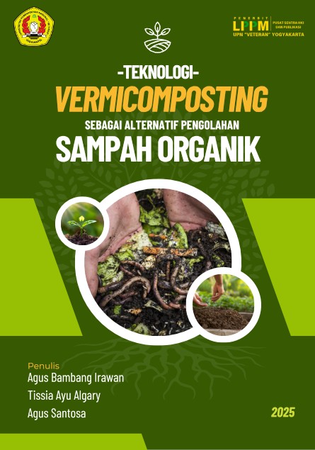Cover Buku TEKNOLOGI VERMICOMPOSTING SEBAGAI ALTERNATIF PENGOLAHAN SAMPAH ORGANIK