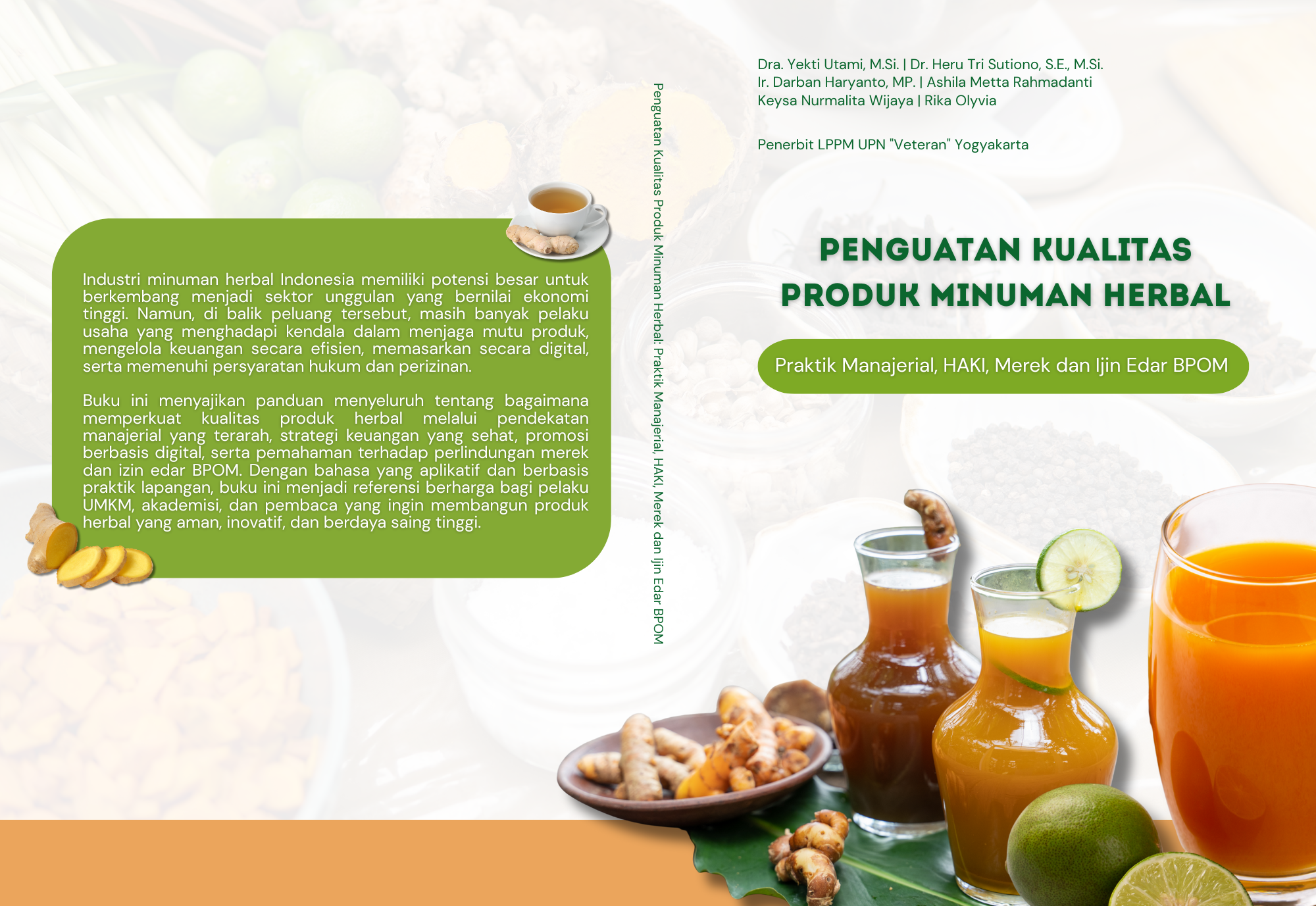 Cover Buku PENGUATAN KUALITAS PRODUK MINUMAN HERBAL: PRAKTIK MANAJERIAL, HAKI MEREK DAN IZIN EDAR BPOM 