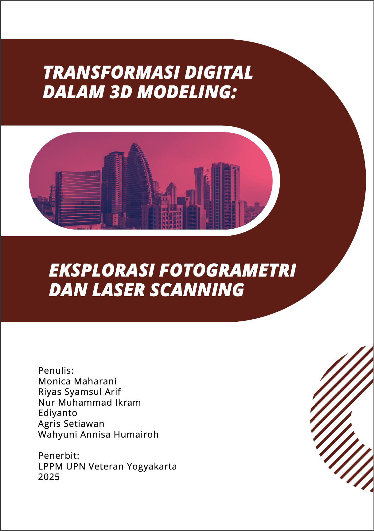 Cover Buku Buku berjudul ""Fotogrametri UAV: Kontribusi, Tantangan, dan Arah Pengembangan Teknologi"" ini diterbitkan oleh Lembaga Penelitian dan Pengabdian kepada Masyarakat UPN ""Veteran"" Yogyakarta pada tahun 2025. Buku ini hadir sebagai panduan komprehensif bag