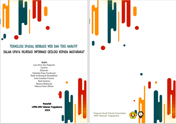 Cover Buku TEKNOLOGI SPASIAL BERBASIS WEB DAN TEKS NARATIF DALAM UPAYA HILIRISASI INFORMASI GEOLOGI KEPADA MASYARAKAT