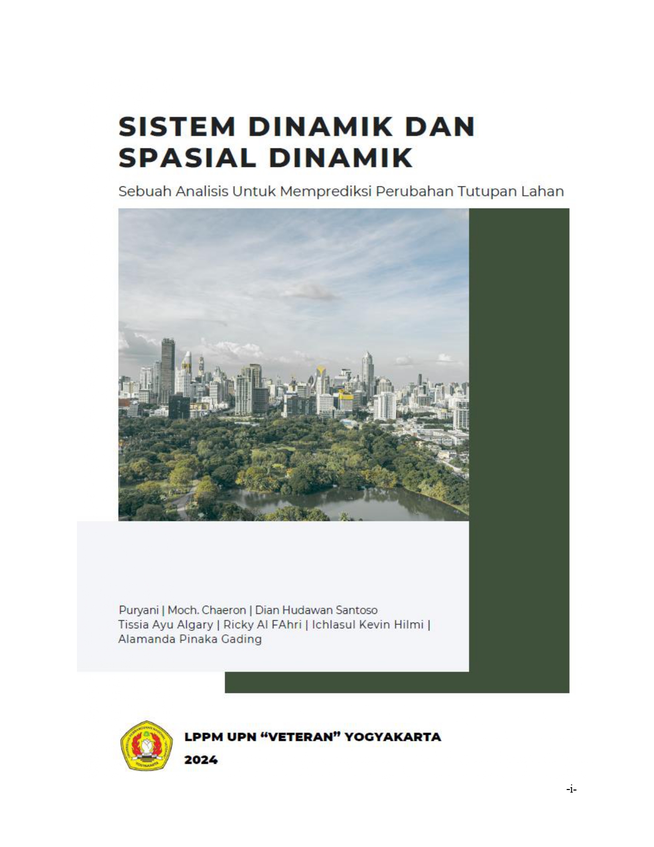 Cover Buku Sistem Dinamik dan Spasial Dinamik Sebuah Analisis Untuk Memprediksi Perubahan Tutupan Lahan