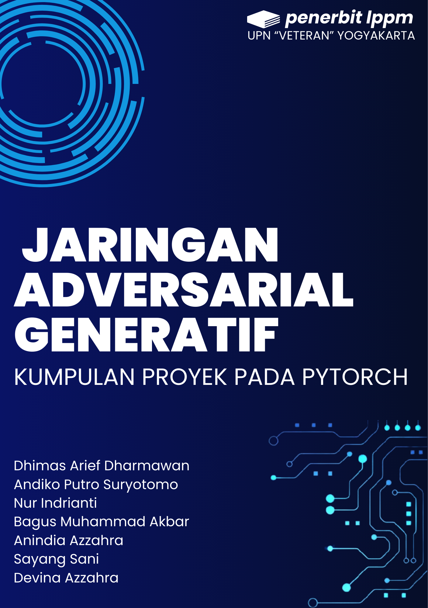 Cover Buku JARINGAN ADVERSARIAL GENERATIF KUMPULAN PROYEK PADA PYTORCH