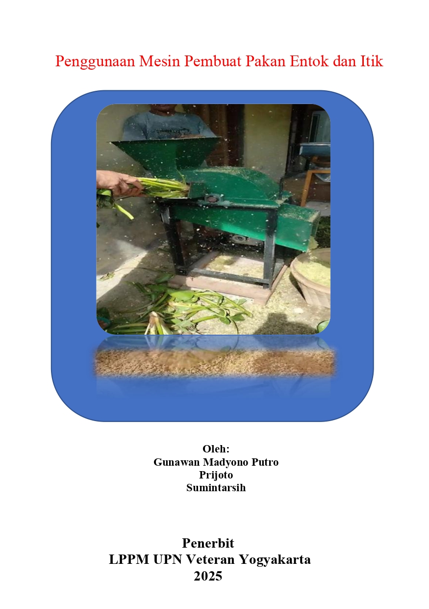 Cover Buku Penggunaan Mesin Pembuat Pakan Entok dan Itik