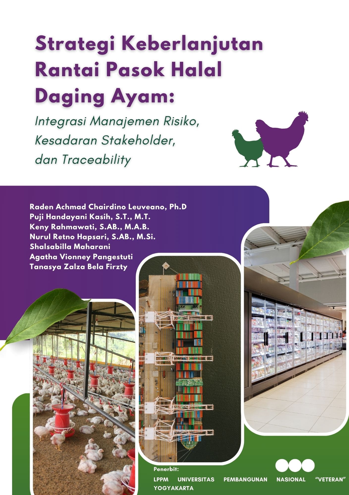 Cover Buku Strategi Keberlanjutan Rantai Pasok Halal Daging Ayam: Integrasi Manajemen Risiko, Kesadaran Stakeholder, dan Traceability 