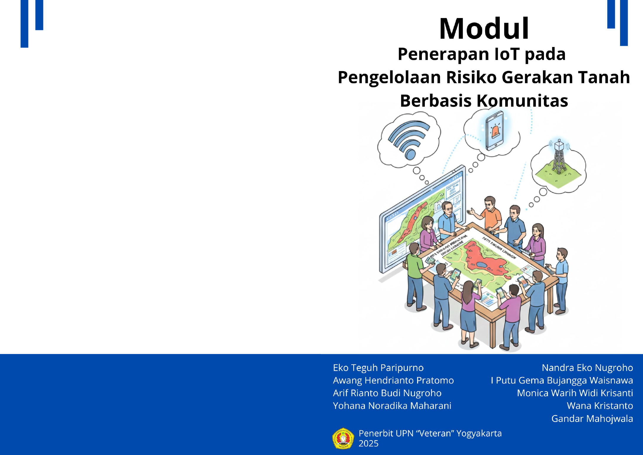 Cover Buku Penerapan IoT pada Pengelolaan Risiko Gerakan Tanah Berbasis Komunitas 